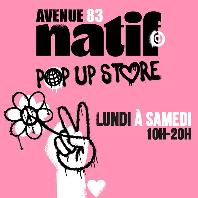 Horaires Boutique Natif Avenue83