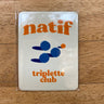 Magnet Natif triplette club
